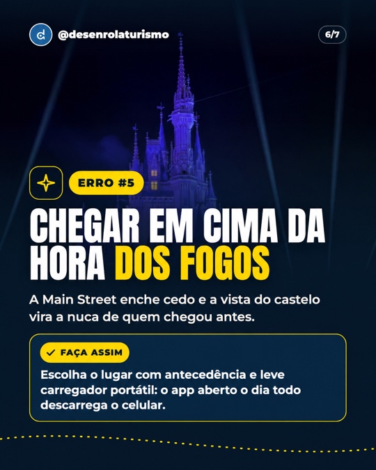 Erro 5: chegar em cima da hora dos fogos. Faça assim: escolha o lugar com antecedência e leve carregador portátil